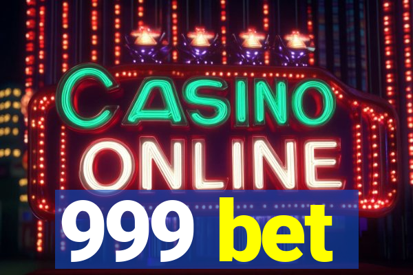 999 bet